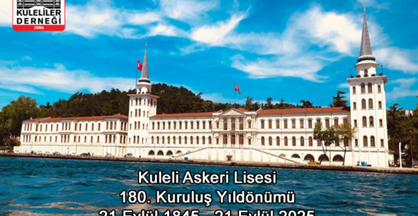 Kuleli Askerî Lisesi'nin 180. Kuruluş Yıldönümü