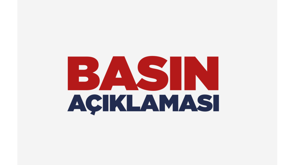 Basın Açıklaması