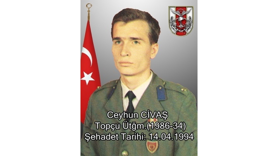 Şehit Top.Ütğm. Ceyhun Civaş