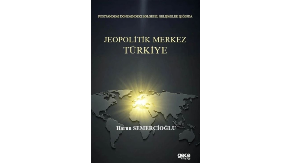 Jeopolitik Merkez Türkiye