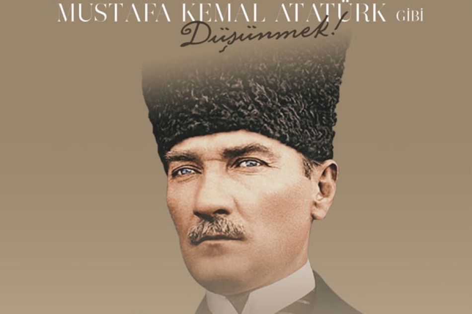 Atatürk Gibi Düşünmek Ekinliği 10 Nisan 2022