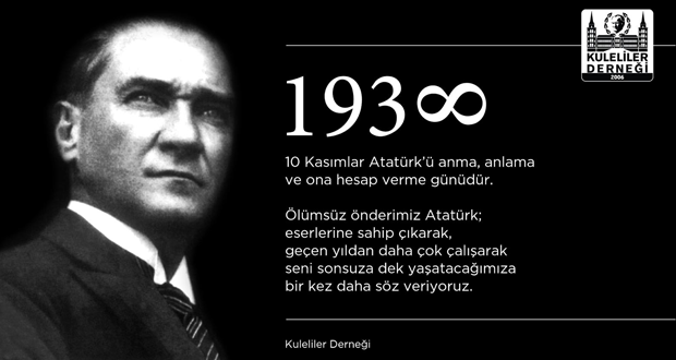 10 Kasım Atatürk’ü Anma Günü