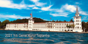 2021 yılı Genel Kurul Toplantısı